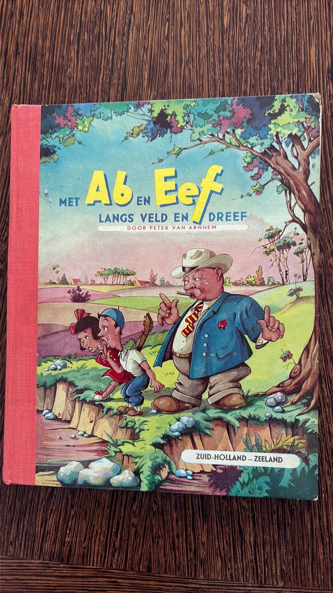 Met Ab en Eef langs veld en dreef  Zuid-Holland en Zeeland, Boeken, Ophalen of Verzenden, Gelezen, Plaatjesalbum