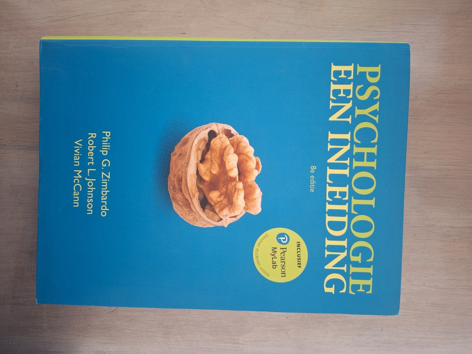 Psychologie: Een Inleiding - 8e editie (Zimbardo), Boeken, Studieboeken en Cursussen, Zo goed als nieuw, Gamma, Philip G. Zimbardo, Robert L. Johnson, Vivian McCann