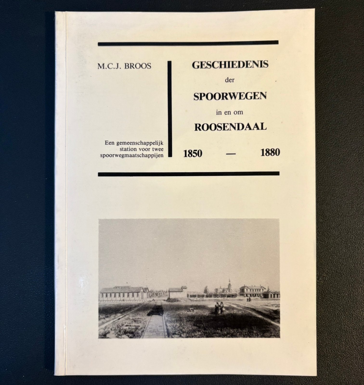 Geschiedenis der spoorwegen in en om Roosendaal (1984), Ophalen of Verzenden, Zo goed als nieuw, Trein, Boek of Tijdschrift