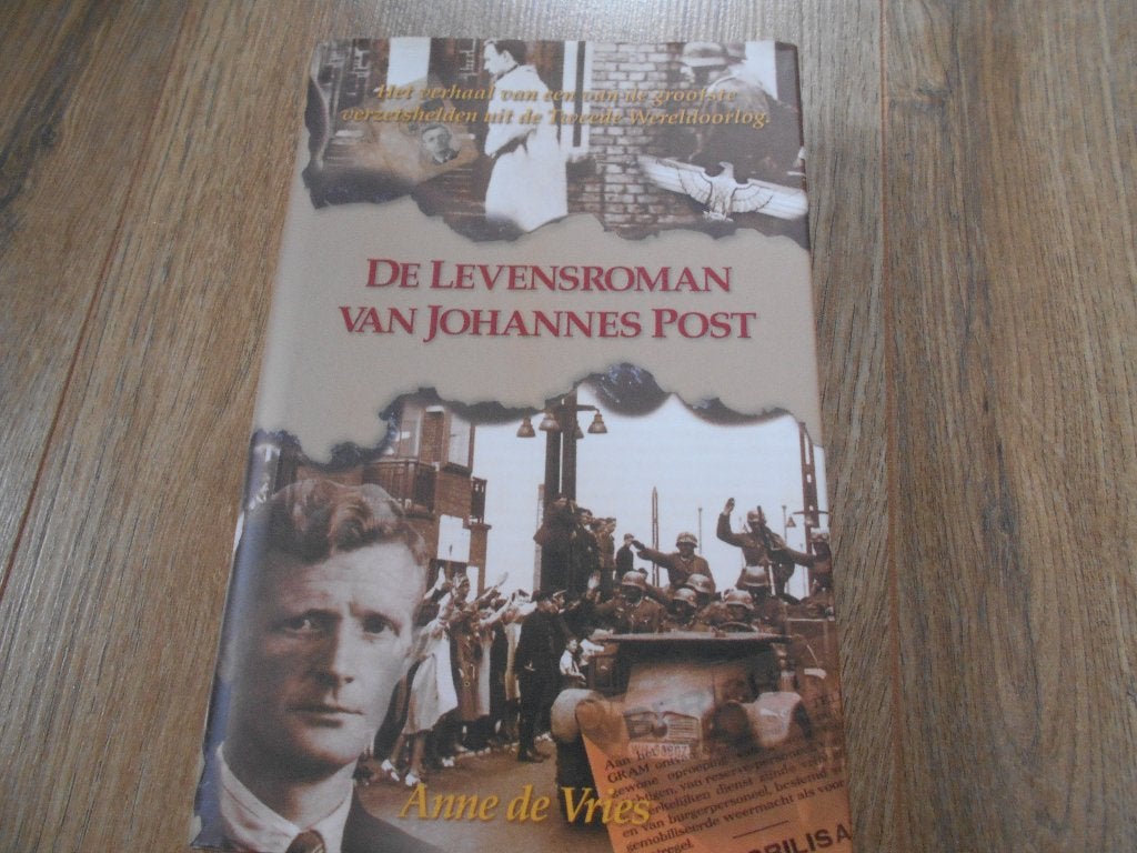 Anne de Vries De levensroman van Johannes Post, Ophalen of Verzenden, Tweede Wereldoorlog, Zo goed als nieuw, Overige onderwerpen