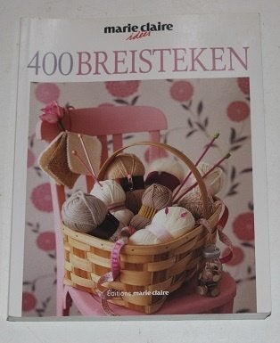 Marie Claire 400 breisteken 130714, Ophalen of Verzenden, Zo goed als nieuw, Breien en Haken