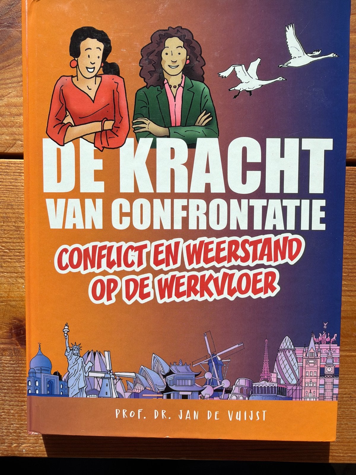 De Kracht van Confrontatie: Conflict en Weerstand op de Werk, Boeken, Ophalen of Verzenden, Zo goed als nieuw, Management