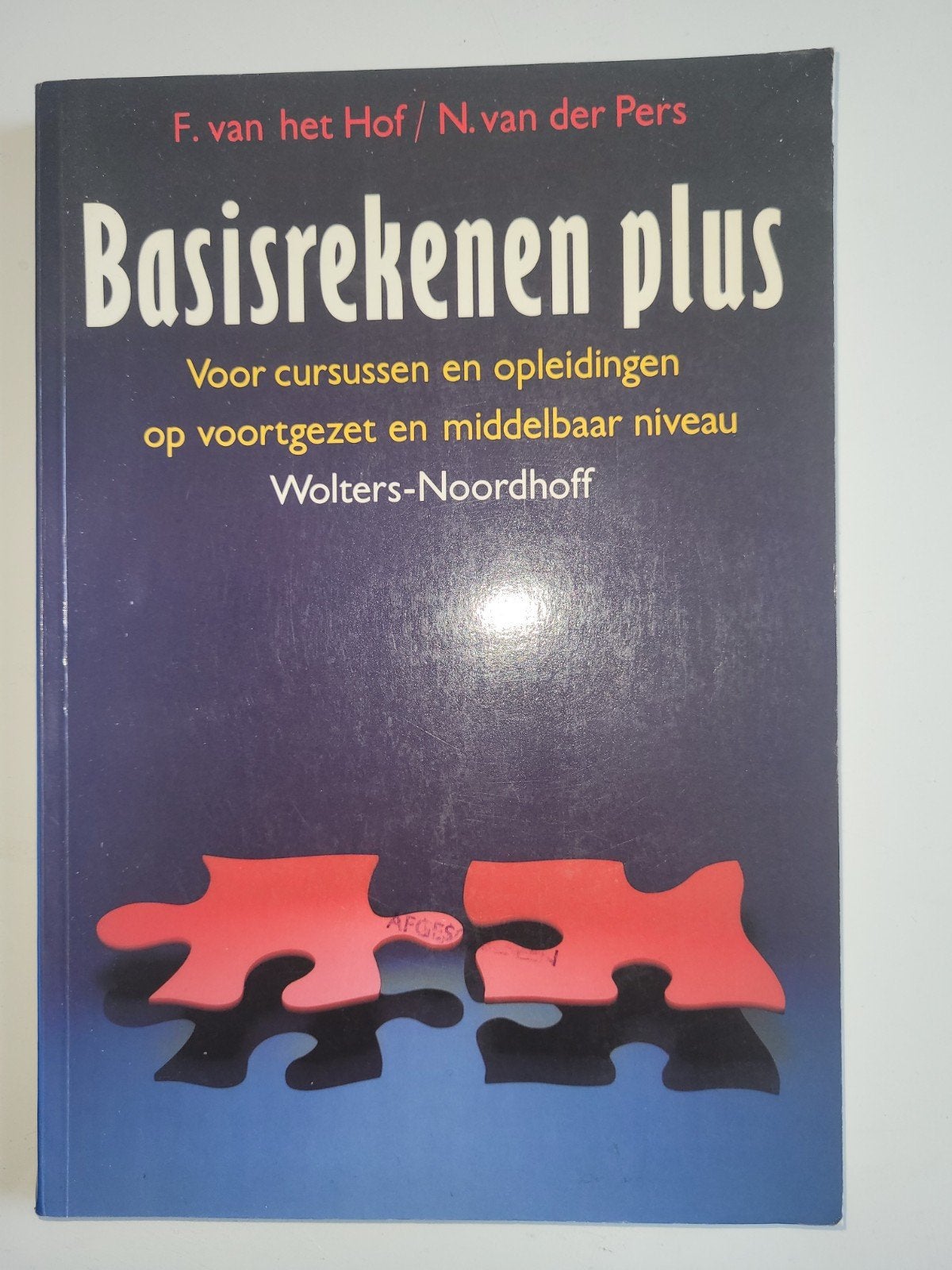 Basisrekenen plus - Wolters-Noordhoff, Boeken, Gelezen, F. van het Hof / N. van der Pers, Ophalen of Verzenden, MBO