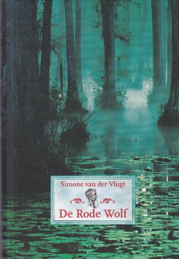 Simone van der Vlugt De Rode Wolf, Ophalen, Zo goed als nieuw, Fictie algemeen