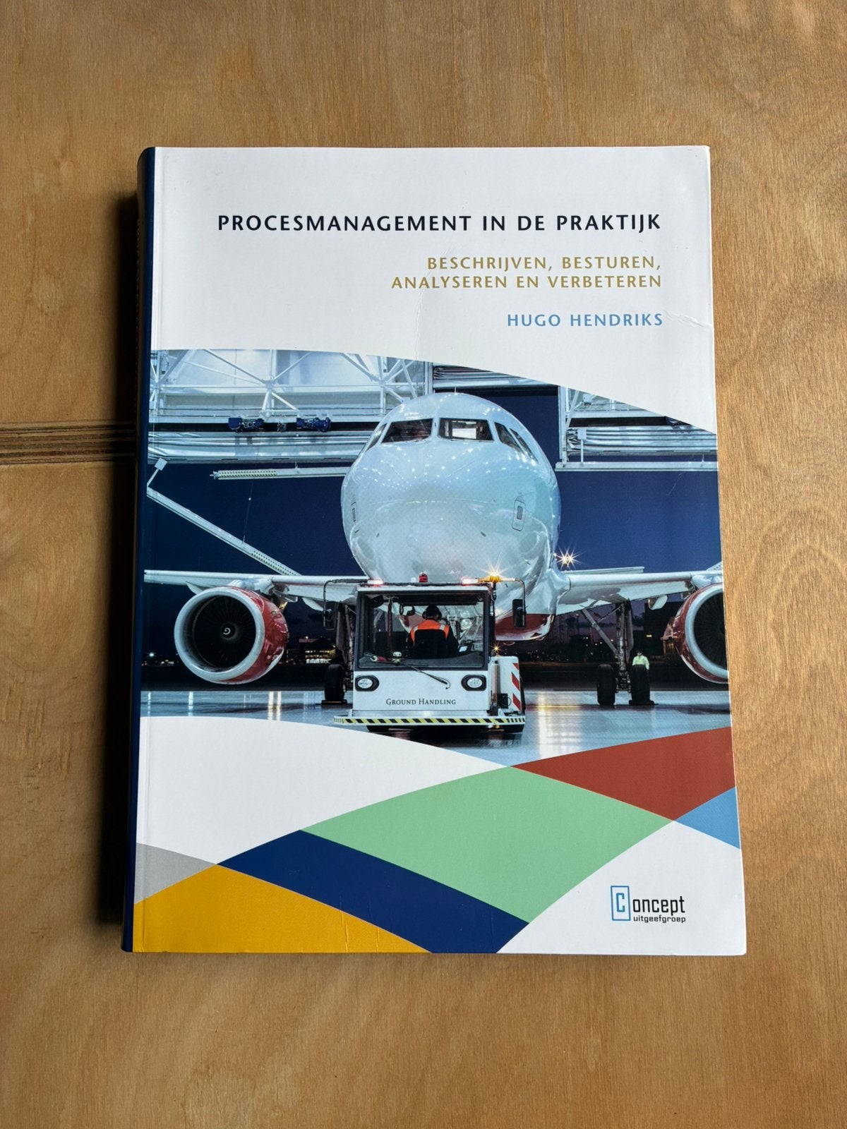 Procesmanagement in de praktijk boek, Ophalen of Verzenden, Gamma, Zo goed als nieuw, HBO