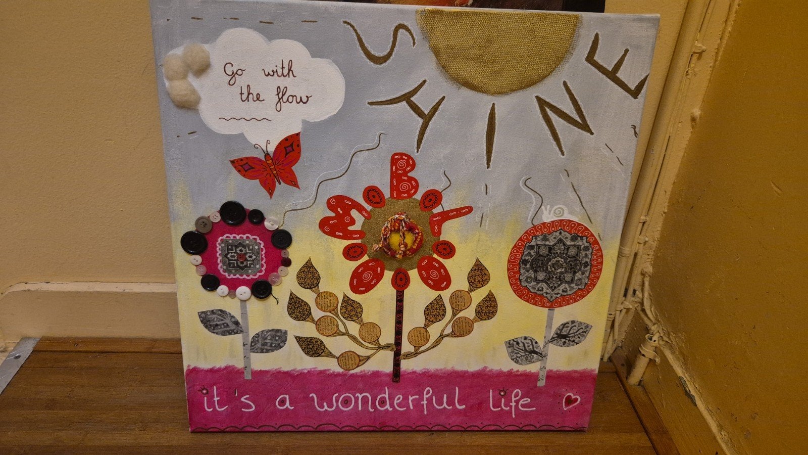 Schilderij met positieve uiting, Ophalen