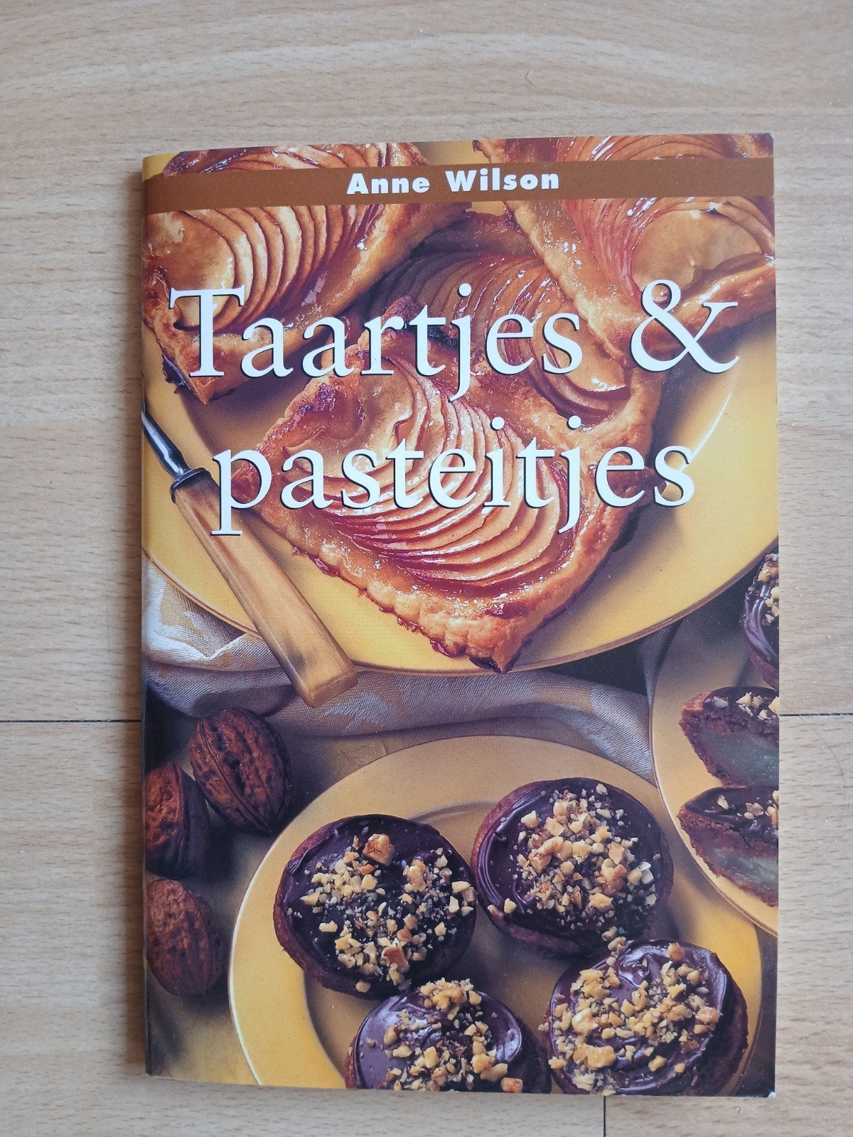 Taartjes & Pasteitjes kookboek - Anne Wilson, Gelezen, Tapas, Hapjes en Dim Sum, Anne Wilson, Ophalen of Verzenden