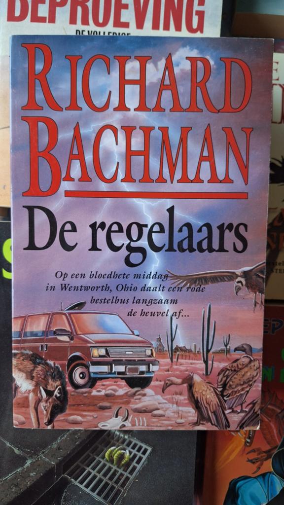 Richard Bachman - De regelaars, Boeken, Ophalen of Verzenden, Zo goed als nieuw, Richard Bachman