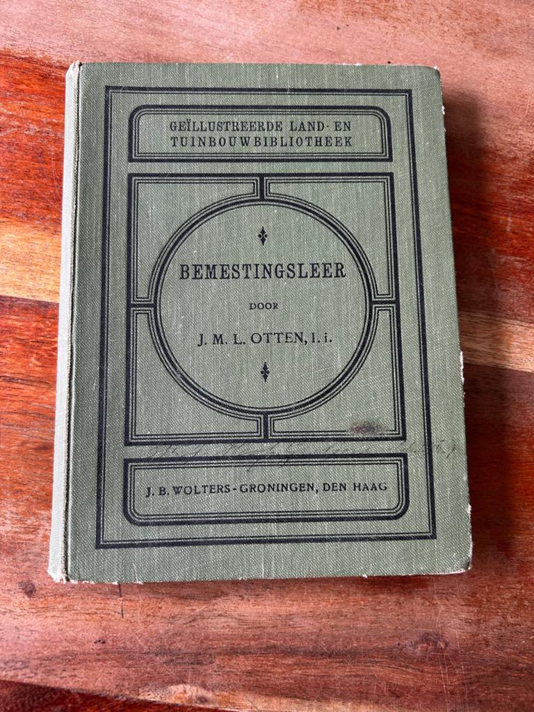 Bemestingsleer - J.M.L. Otten - Geïllustreerde Land- en Tuin, Ophalen of Verzenden, Gelezen, Niet van toepassing