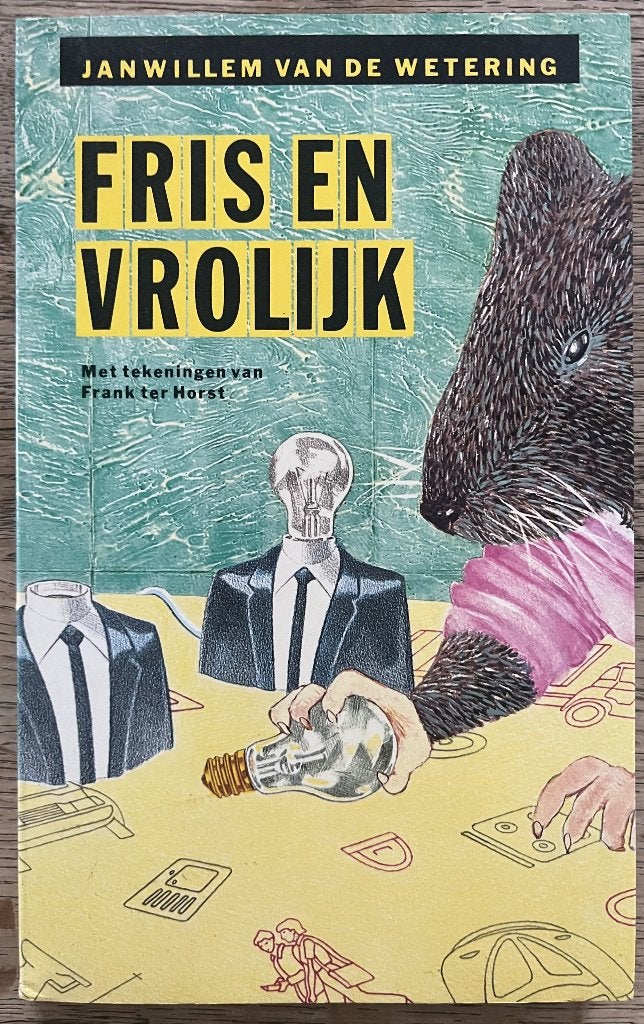 Janwillem van de Wetering - Fris en vrolijk, Gelezen, Janwillem van de Wetering, Ophalen of Verzenden, Nederland