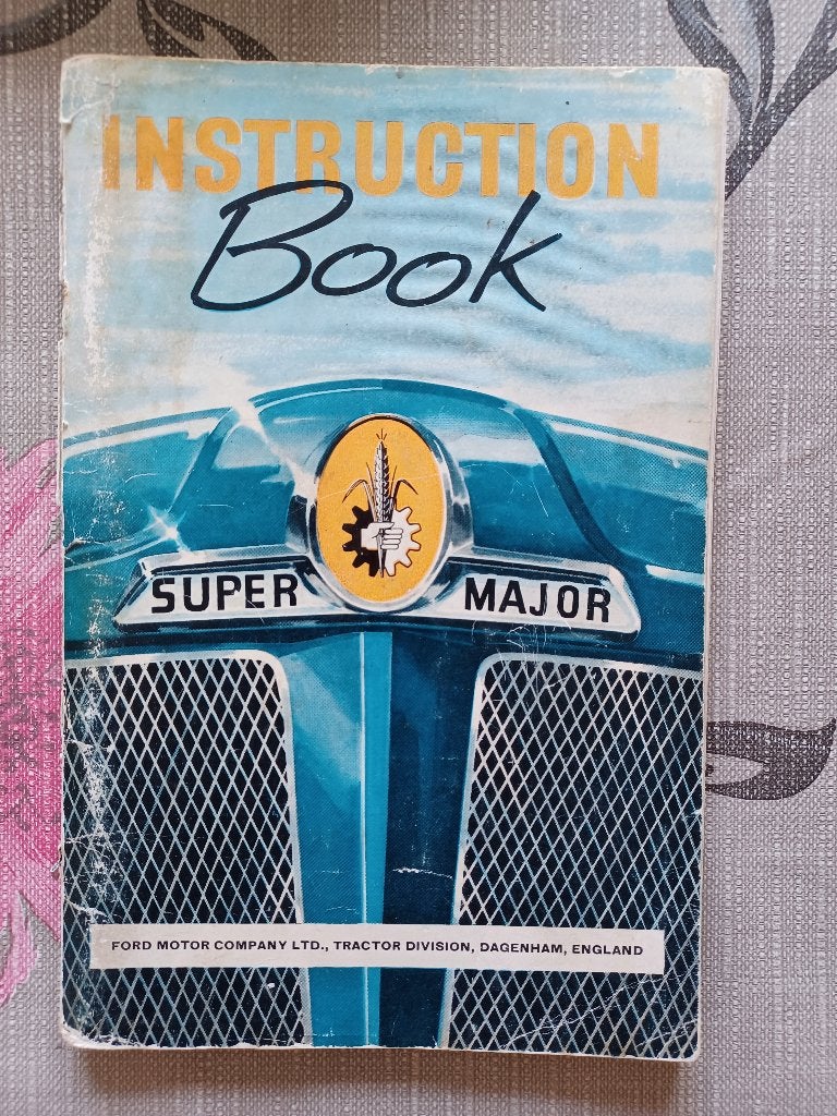 Instructieboek voor de Fordson Super Major, Ophalen of Verzenden, Gelezen, Tractor en Landbouw