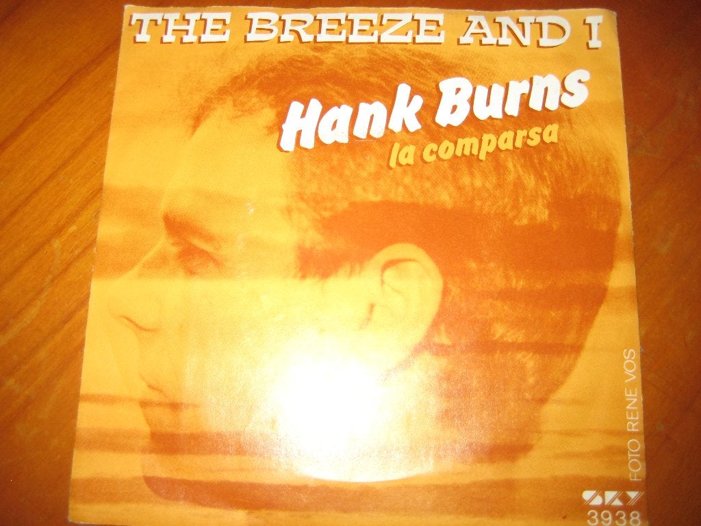 Hank Burns: The breeze and I, Cd's en Dvd's, Vinyl Singles, Ophalen of Verzenden, Zo goed als nieuw, Pop