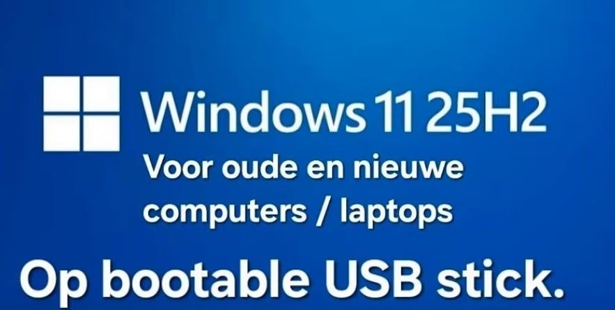 Windows 11 NL versie 25H2 installatie bestanden op USB stick, Computers en Software, Besturingssoftware, Verzenden, Nieuw, Windows