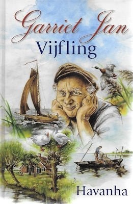 Havanha: Garriet Jan - Vijfling 1, Ophalen of Verzenden, Zo goed als nieuw, Verhalen