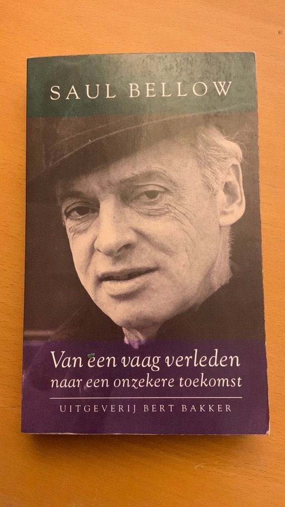 Van een vaag verleden naar een onzekere toekomst, Ophalen of Verzenden