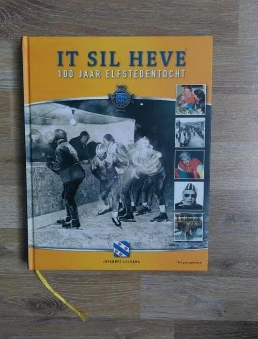 It sil heve - 100 jaar Elfstedentocht door J. Lolkama, Boeken, Ophalen of Verzenden, Zo goed als nieuw, Johannes Lolkama