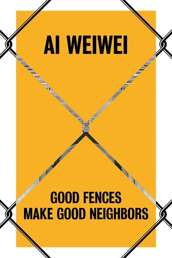 Ai Weiwei - Good Fences Make Good Neighbors, Ophalen of Verzenden, Nieuw, Schilder- en Tekenkunst