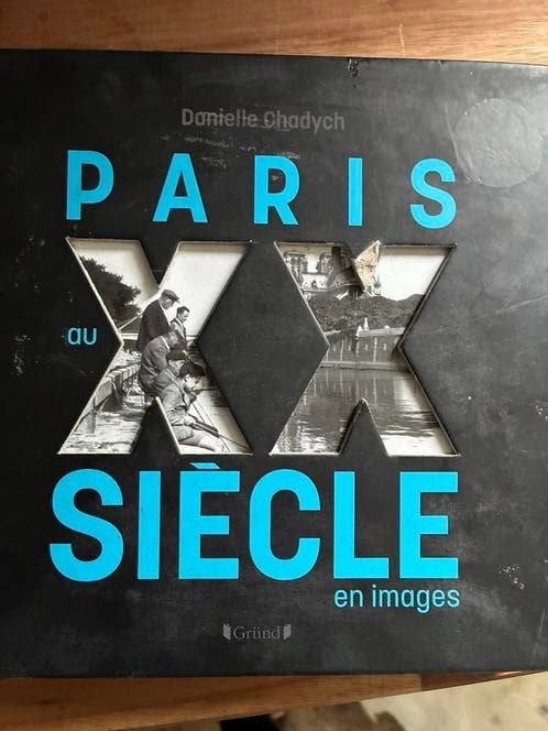 PARIS XX ieme siecle fotoboek, Fotografie algemeen, Diverse auteurs, Ophalen of Verzenden, Zo goed als nieuw