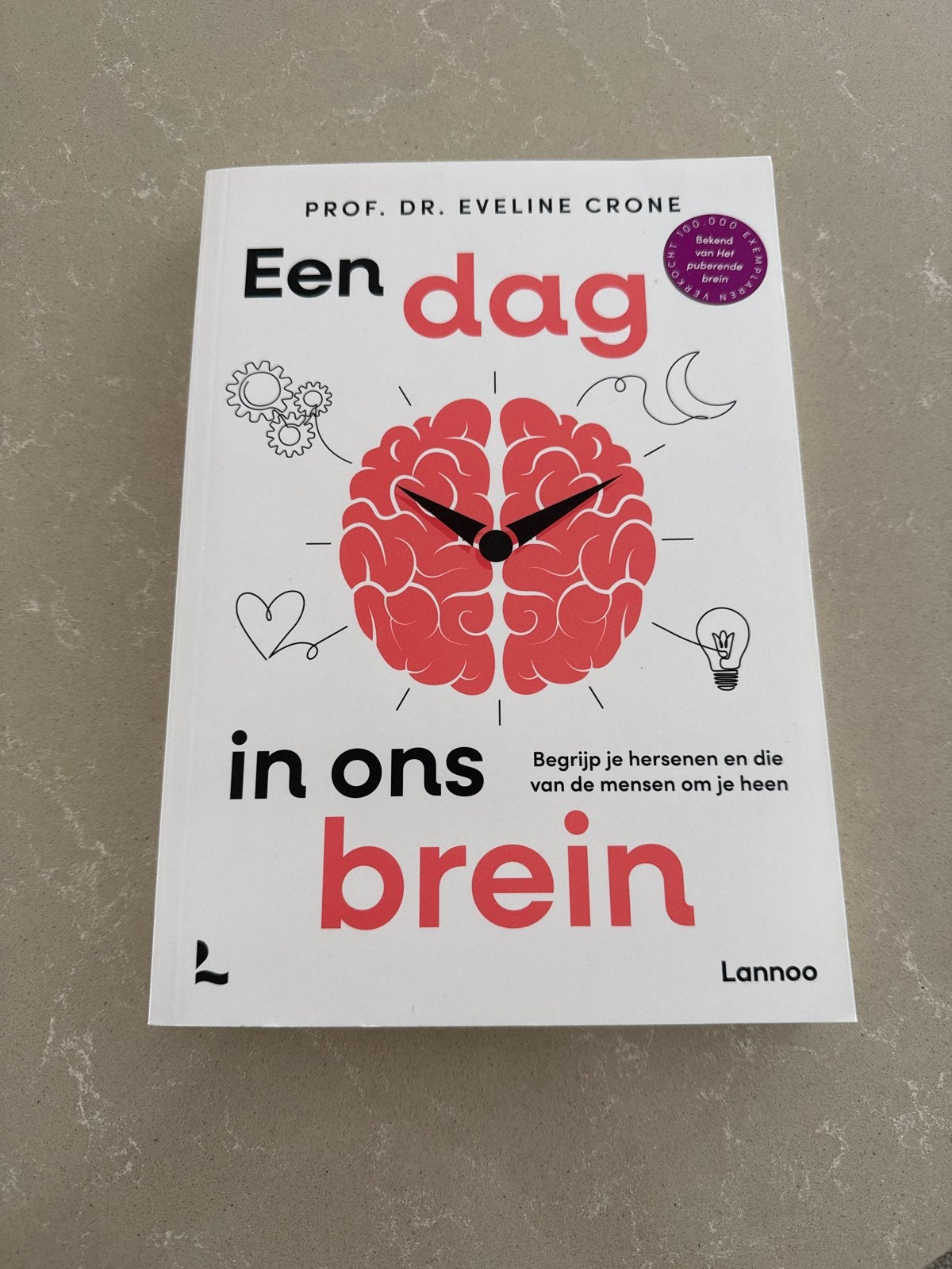 Een dag in ons brein - Prof. Dr. Eveline Crone, Ophalen of Verzenden, Zo goed als nieuw, Functieleer of Neuropsychologie