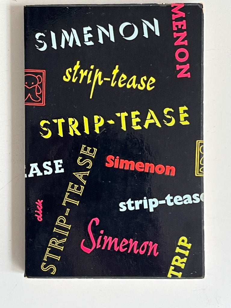 Simenon - Striptease - ontwerp Dick Bruna, Boeken, Ophalen of Verzenden, Gelezen, Georges Simenon