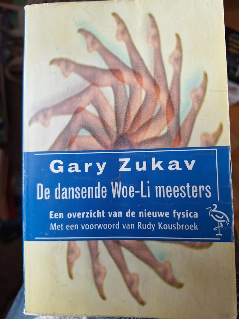 De dansende Woe-Li meesters - Gary Zukav, Ophalen of Verzenden, Gelezen, Spiritualiteit algemeen, Achtergrond en Informatie