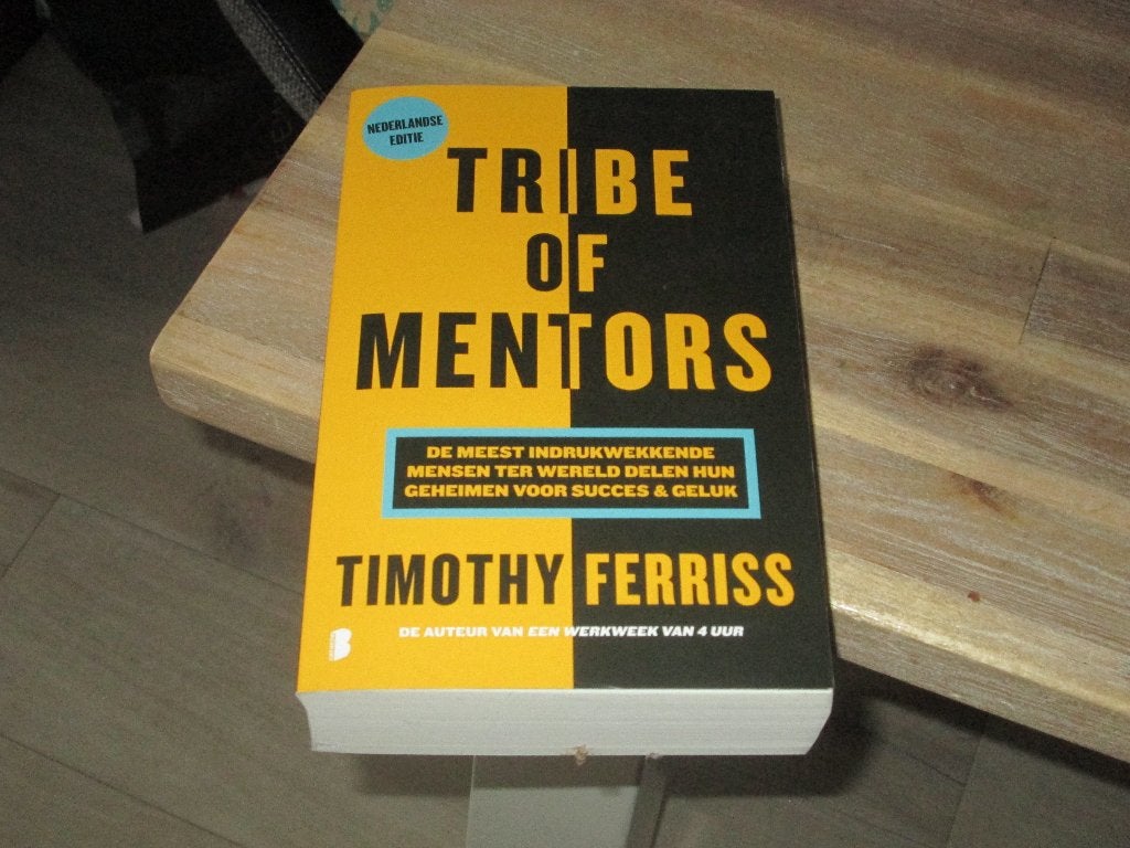 Tribe of Mentors - Timothy Ferriss (Nederlandse editie), Boeken, Timothy Ferriss, Ophalen of Verzenden, Management, Zo goed als nieuw