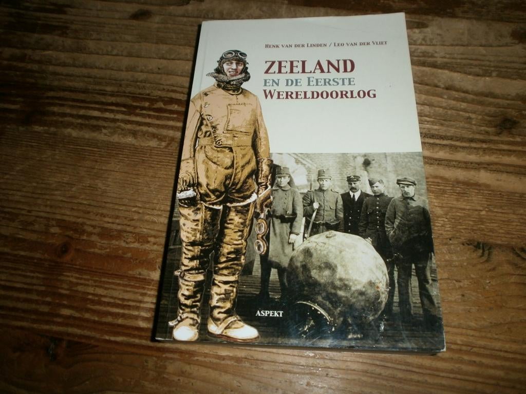 zeeland en de eerste wereldoorlog met fotos uit wo1, Boeken, Oorlog en Militair, Ophalen of Verzenden, Tweede Wereldoorlog, Nieuw