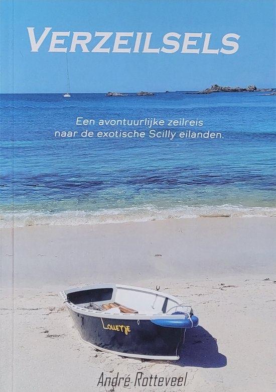 Verzeilsels - Avontuurlijke zeilreis naar de Scilly eilanden, Verzenden, Nieuw, Europa