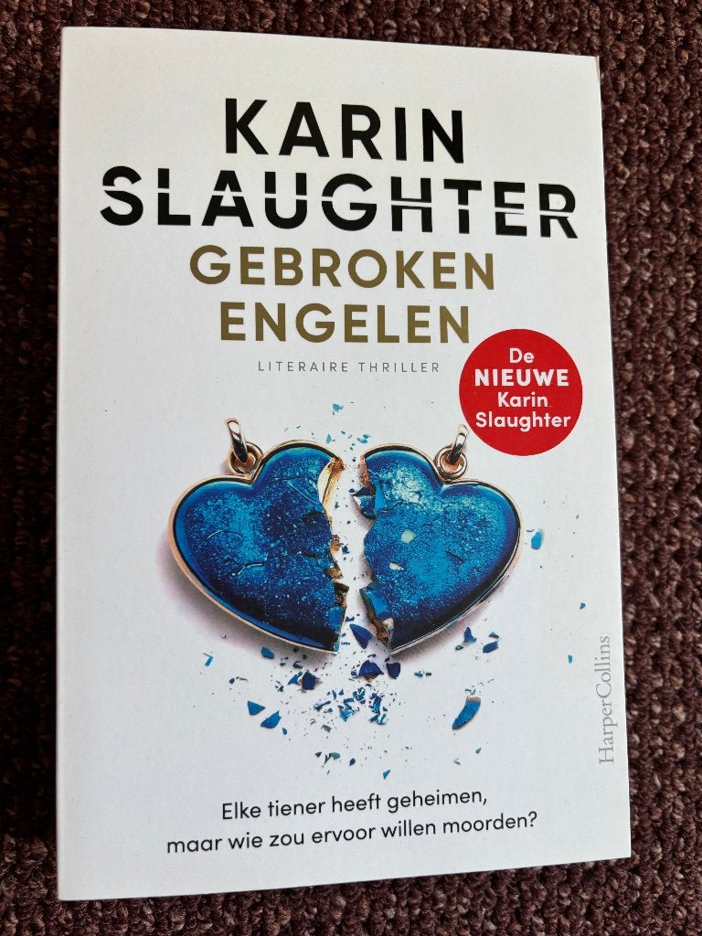 Karin Slaughter, Gebroken Engelen, Ophalen of Verzenden, Gelezen