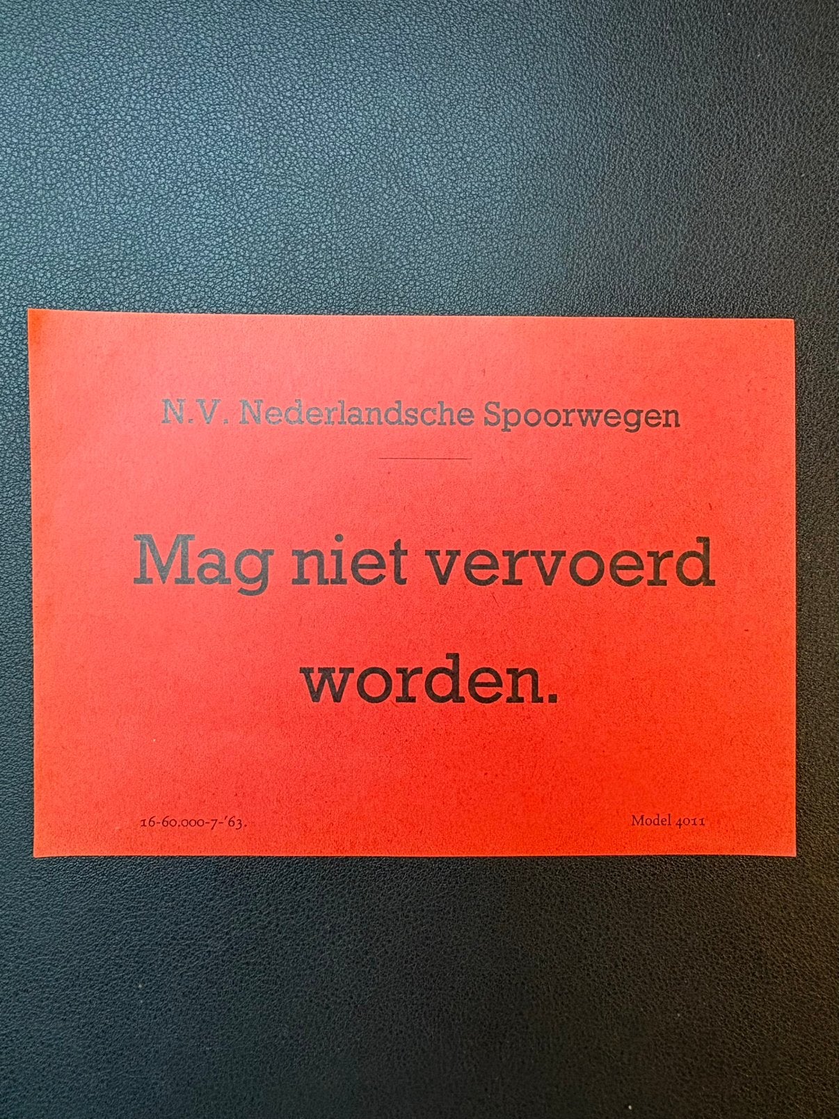 Etiket NS ‘Mag niet vervoerd worden’ (1963), Ophalen of Verzenden, Zo goed als nieuw, Trein