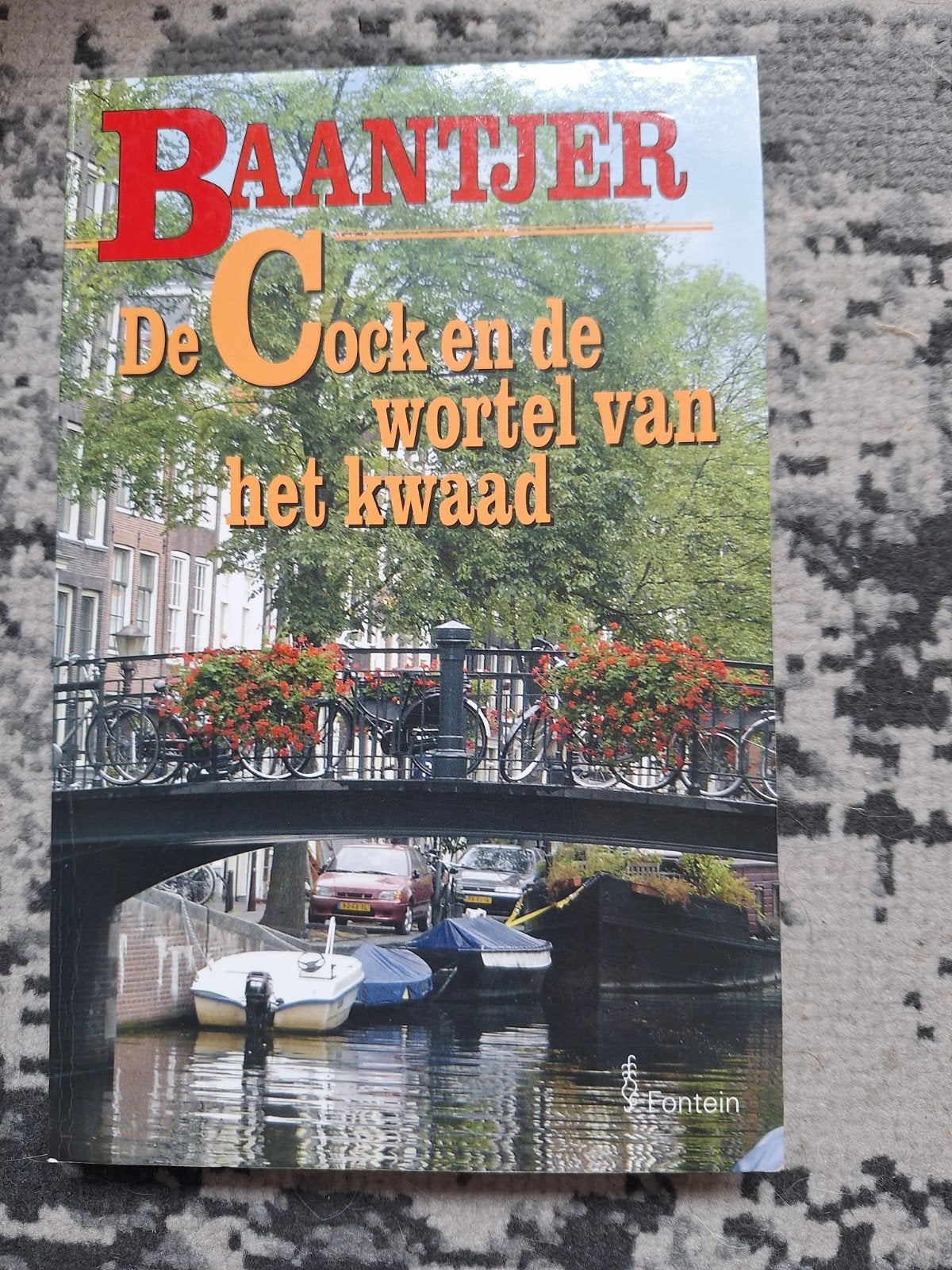 A.C. Baantjer - De Cock en de wortel van het kwaad, Boeken, Ophalen of Verzenden, Gelezen, A.C. Baantjer
