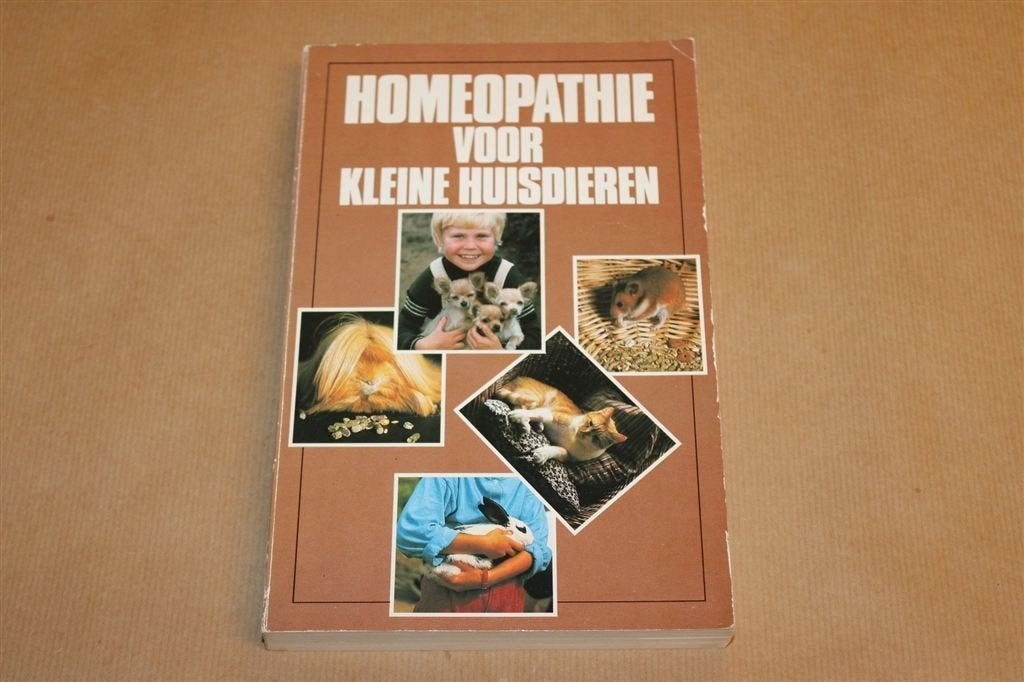 Homeopathie voor Kleine Huisdieren — Principes en Praktijk, Ophalen of Verzenden, Gelezen, Honden