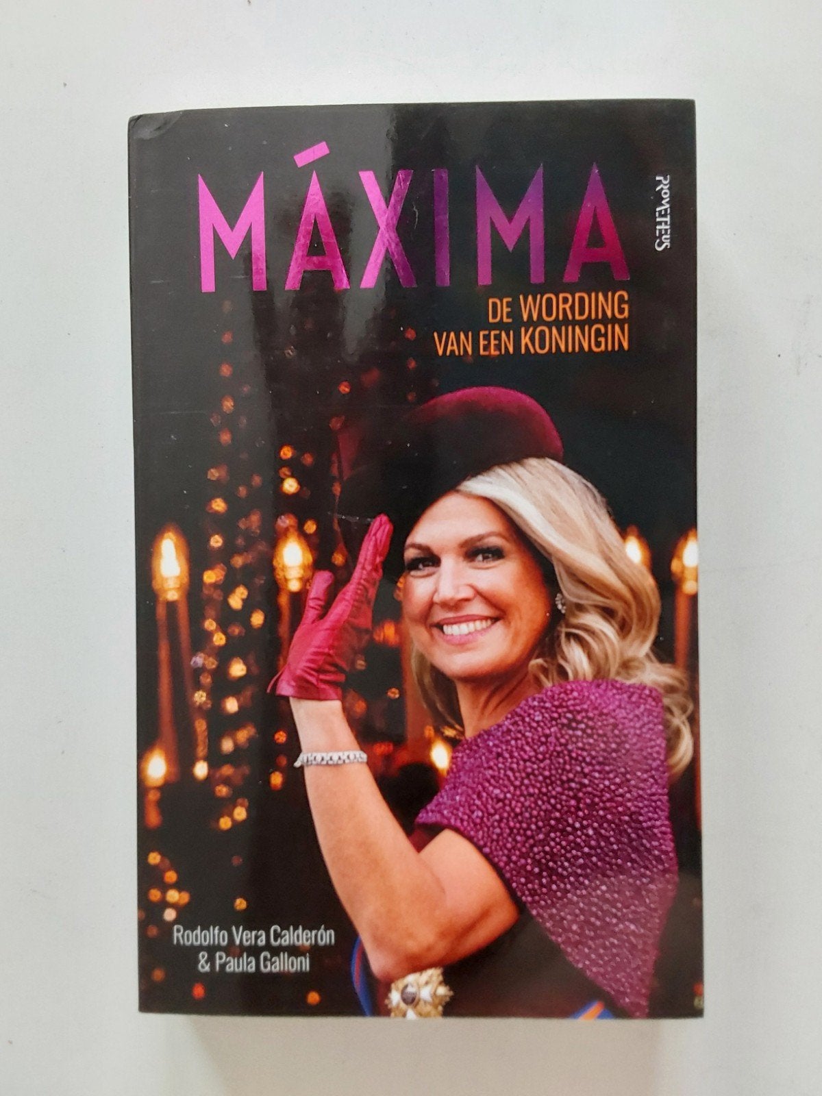 Máxima / door Rodolfo Vera Calderón & Paula Galloni 🆕️, Ophalen of Verzenden, Nieuw, Rodolfo Vera Calderón & Paula Galloni
