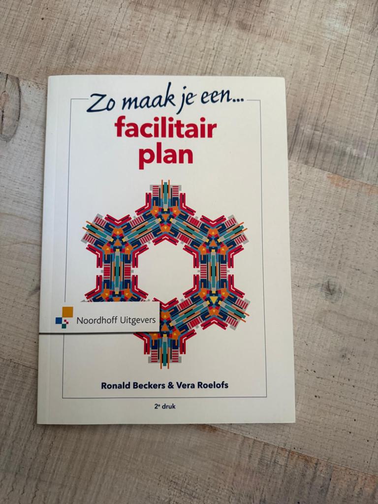 Vera Roelofs - Zo maak je een facilitair plan, Boeken, Vera Roelofs; Ronald Beckers, Sociale wetenschap, Ophalen of Verzenden