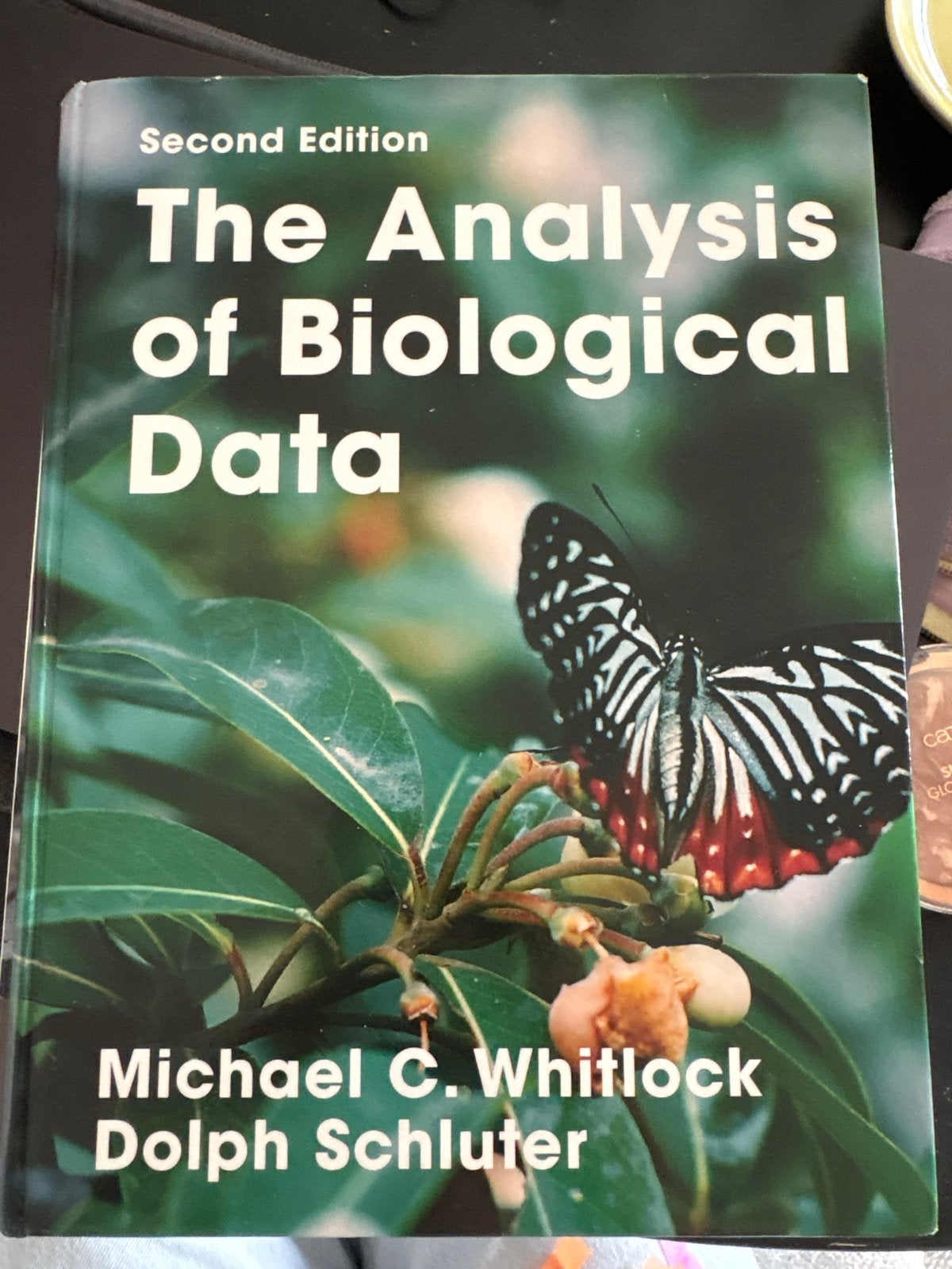 The Analysis of Biological Data - Whitlock & Schluter, Ophalen of Verzenden, Beta, Zo goed als nieuw, HBO