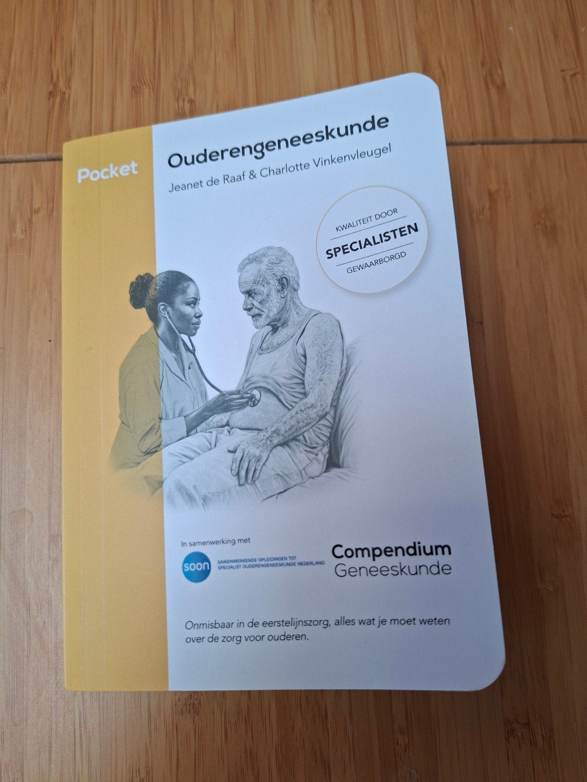 Compendium Pocket Ouderengeneeskunde, Boeken, Ophalen of Verzenden, Zo goed als nieuw, Gezondheid en Conditie, Veerle Smit, Romée Snijders