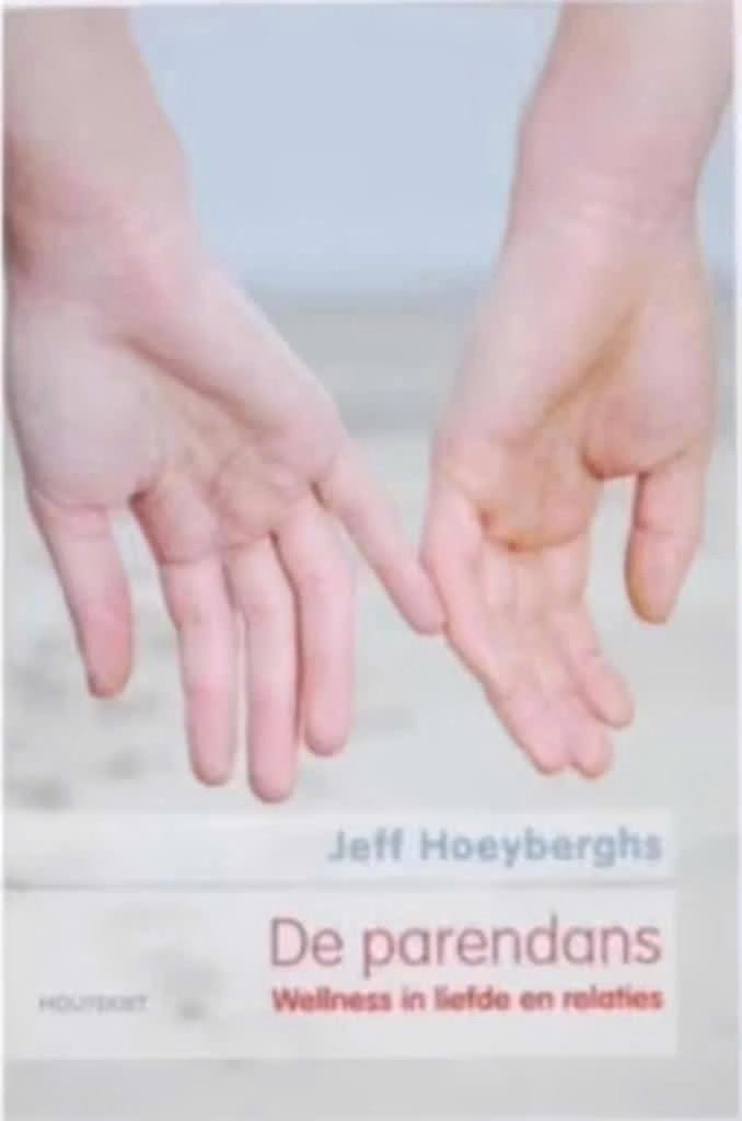 De parendans (wellness in liefde en relaties) Jef Hoeyberghs, Ophalen of Verzenden, Zo goed als nieuw