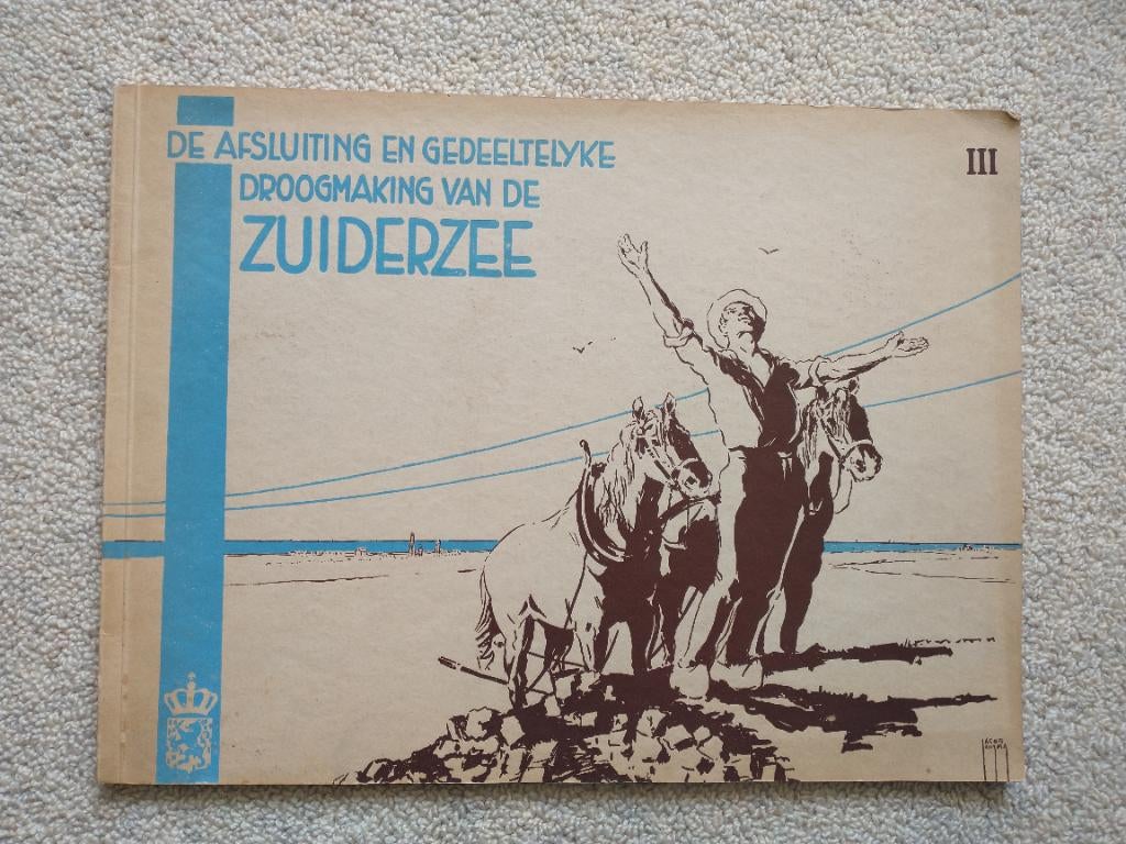 Zuiderzee droogmaking, Ophalen of Verzenden, Zo goed als nieuw