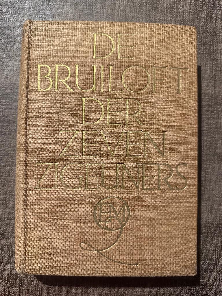 De bruiloft der zeven zigeuners - A. den Doolaard (2e druk), Gelezen, Ophalen of Verzenden, Nederland, A. den Doolaard