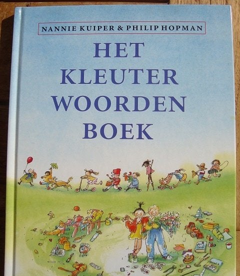 Het KLEUTER woordenboek - Nannie Kuiper & Philip Hopman - hc, Fictie algemeen, Nannie Kuiper & Philip Hopman, Ophalen of Verzenden