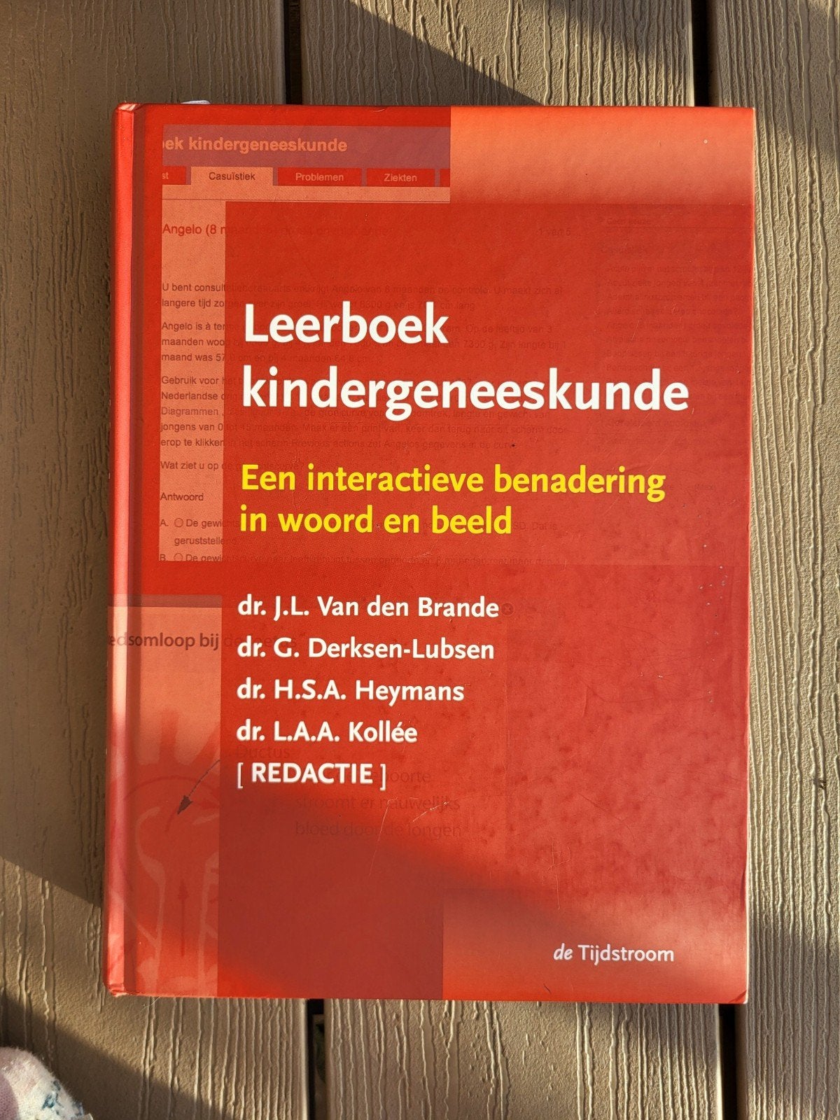Leerboek Kindergeneeskunde: een interactieve benadering, Ophalen of Verzenden, Beta, WO, Dr. J.L. Van den Brande et all.