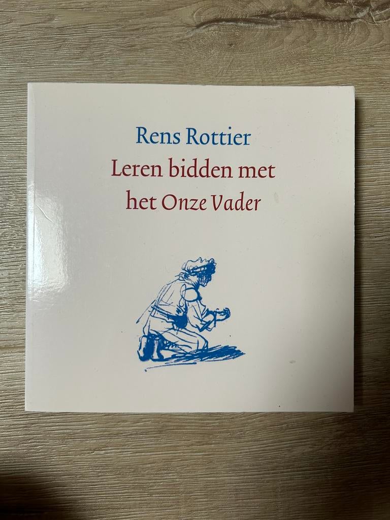 Leren bidden met het Onze Vader - Rens Rottier, Ophalen of Verzenden, Gelezen