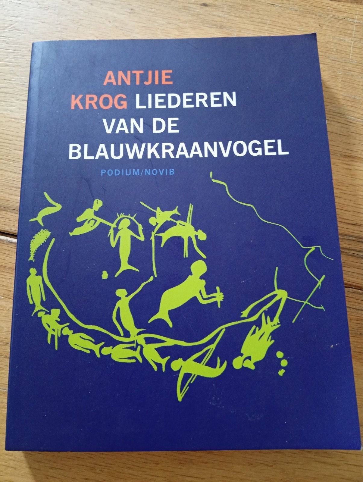 Antjie Krog - Liederen van de Blauwkraanvogel, Antjie Krog, Ophalen of Verzenden, Zo goed als nieuw, Nederland