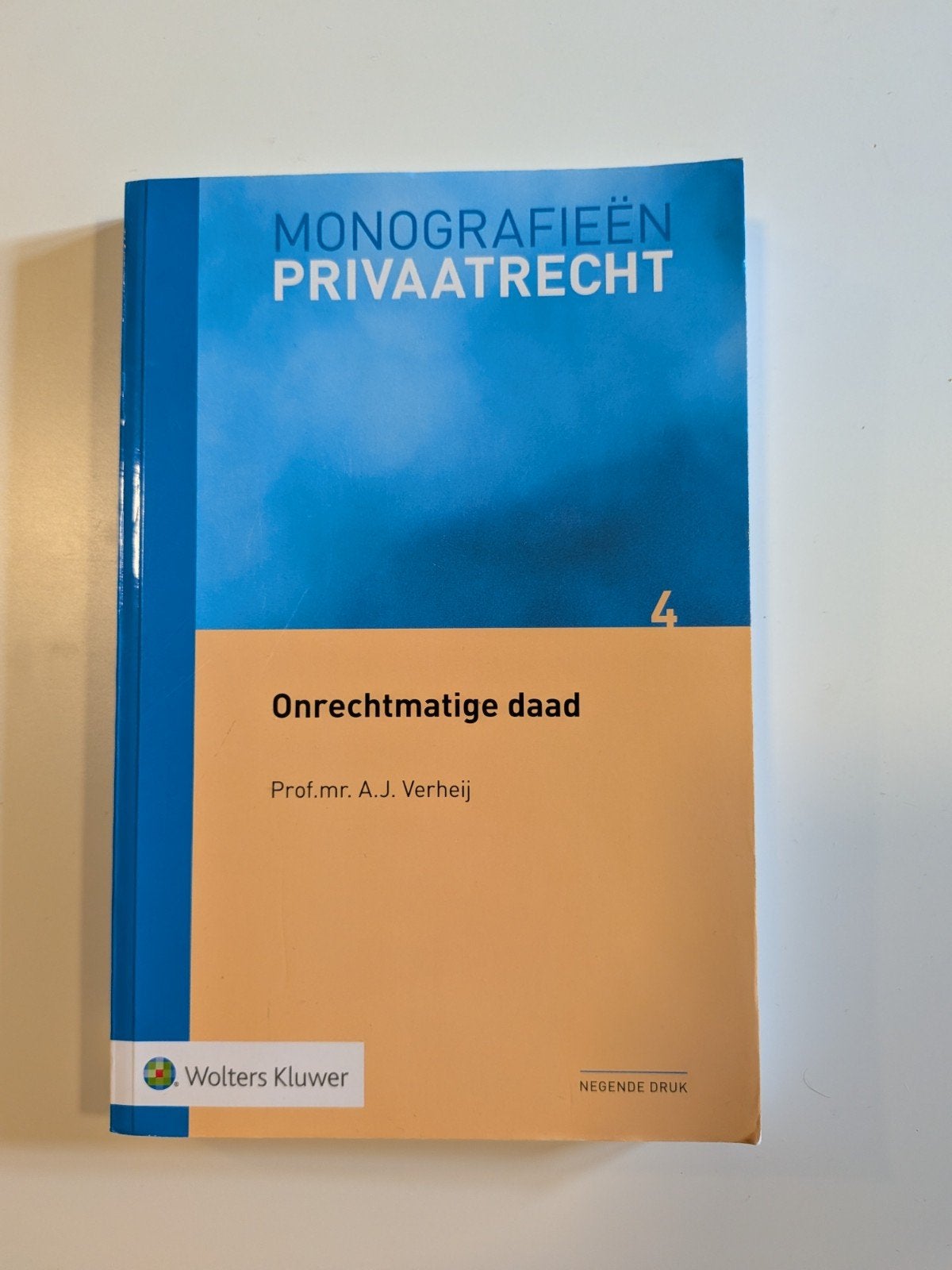 Monografieën Privaatrecht 4: Onrechtmatige daad, Ophalen, Prof.mr. A.J. Verheij, Gamma, WO