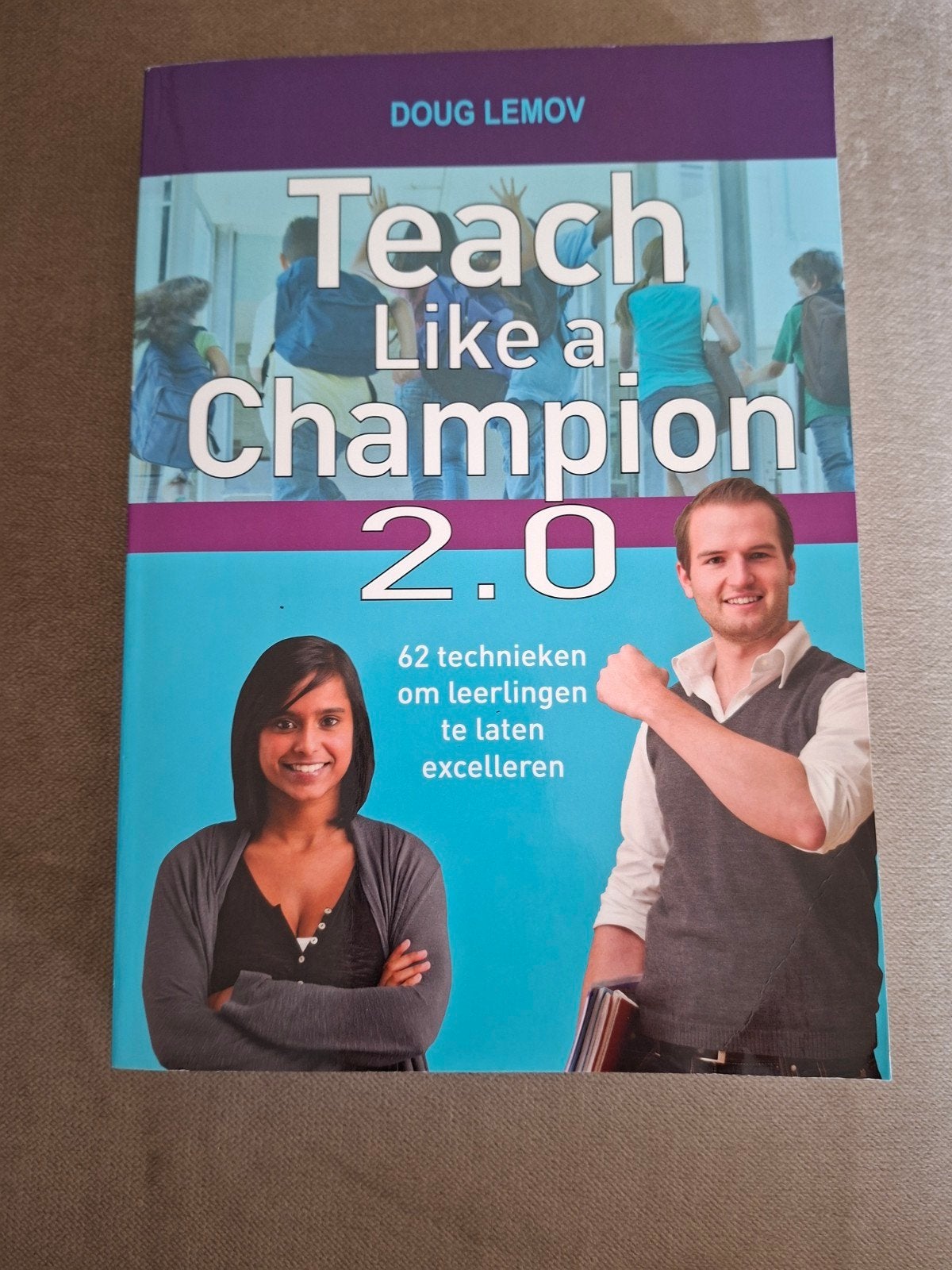 Teach Like a Champion 2.0 - Doug Lemov, Boeken, Doug Lemov, Niet van toepassing, Ophalen of Verzenden, Zo goed als nieuw
