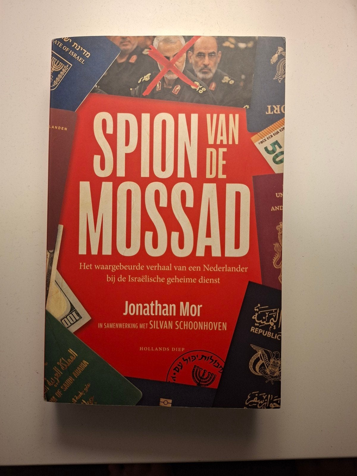 Spion van de Mossad - Waargebeurde spionagethriller, Ophalen of Verzenden, Zo goed als nieuw, Jonathan Mor in samenwerking met Silvan Schoonhoven