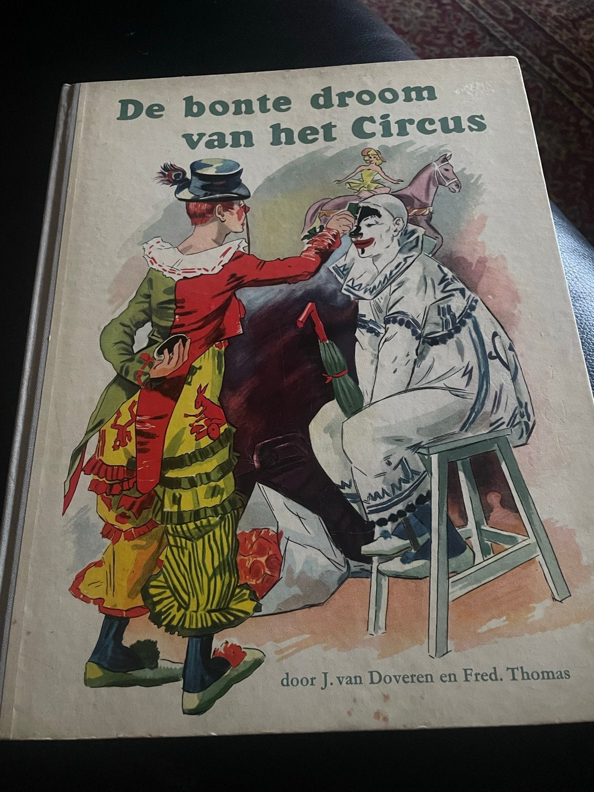 Plaatjesalbum: De bonte droom van het Circus - Zuivelbureau, Ophalen of Verzenden, Gelezen, Plaatjesalbum