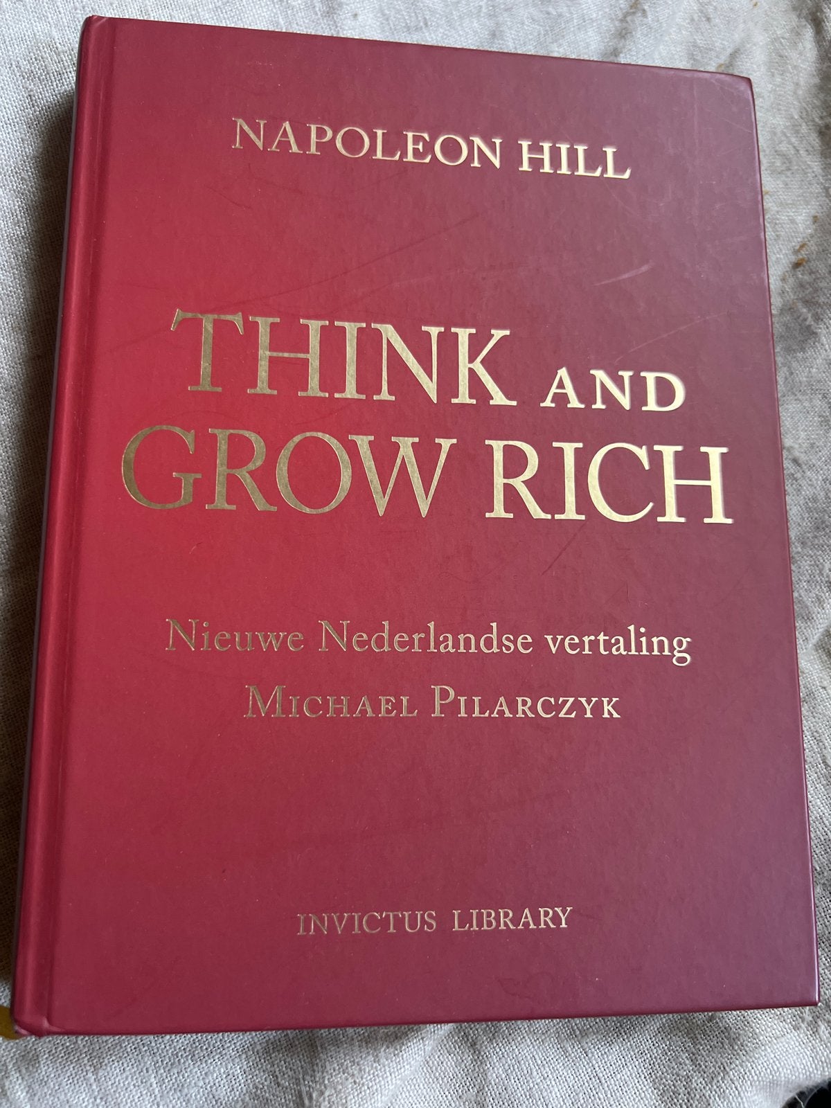 Think and Grow Rich - Napoleon Hill (Nederlandse vertaling), Ophalen of Verzenden, Zo goed als nieuw, Nederland