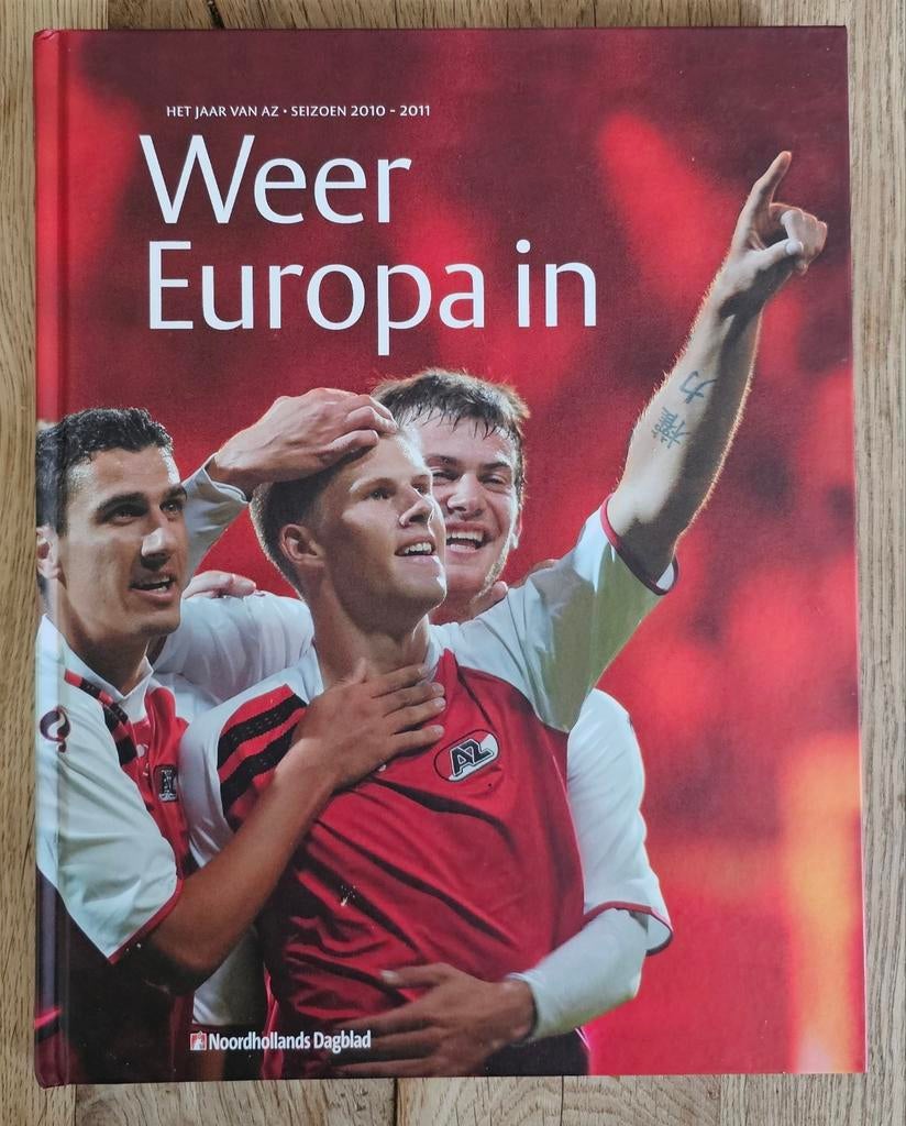 AZ Weer Europa in - Het jaar van AZ - Seizoen 2010-2011, Ophalen, Zo goed als nieuw, Noordhollands Dagblad, Balsport