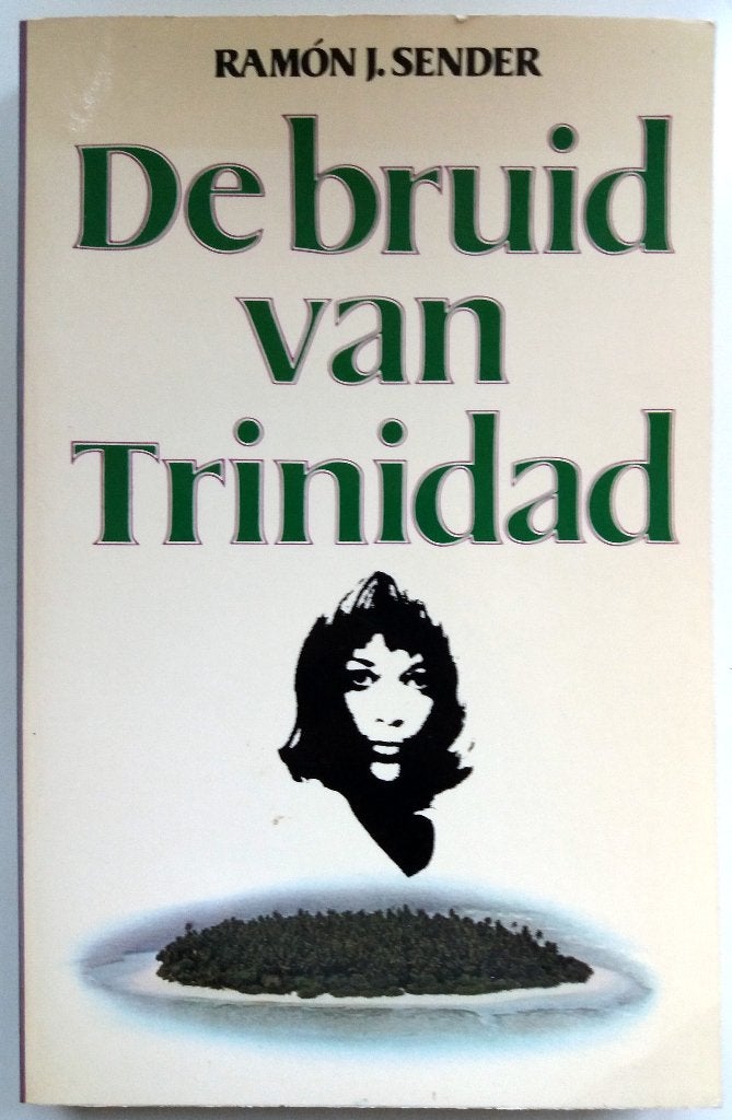 Ramón J. Sender - De bruid van Trinidad, Ophalen of Verzenden, Gelezen, Europa overig